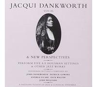 Jacqui Dankworth - Five Housman Settings & Other Jazz Works