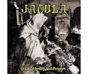 Jacula - In Cauda Semper Stat Venenum