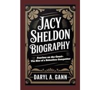 JACY SHELDON Biography: Fearless on the Court- The Rise of a Relentless Competitor