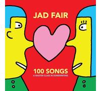 Jad Fair - 100 Songs (A Master Class In Songwriting) [VINYL]