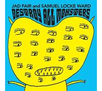 Jad Fair and Samuel Locke Ward - Destroy All Monsters [VINYL]