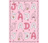 Jada: A Personalized Notebook for Those Lucky Enough to Have the World's Most Wonderful Name