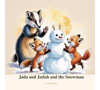Jada and Judah and the Snowman