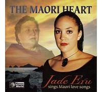 Jade Eru - The Maori Heart