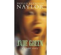 Jade Green: A Ghost Story