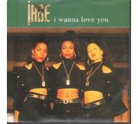 Jade - I Wanna Love You single
