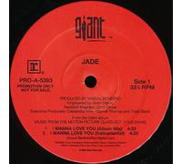 Jade - I Wanna Love You [VINYL]
