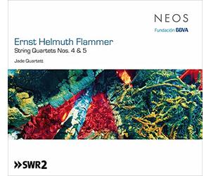 Jade Quartett - Ernst Helmuth Flammer: String Quartets Nos. 4 & 5