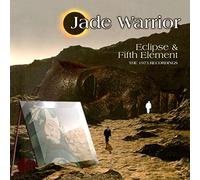 Jade Warrior - Eclipse/Fifth Element