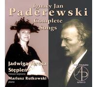 Jadwiga Teresa Stepien - Paderewski: Complete Songs