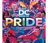 Jadzia Axelrod DC Book of Pride Hardback Jadzia Axelrod Multicolor