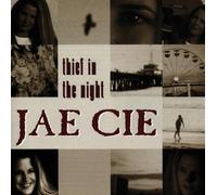 Jae Cie - Thief in the Night