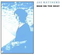 Jae Matthews - Man On The Beat - Baby Blue Colored Vinyl [New Vinyl LP] Blue, Co