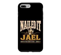 Jael Judges 4 Nailed It Wanted Heroic Deeds Christian Bible Case for iPhone 7 Plus/8 Plus
