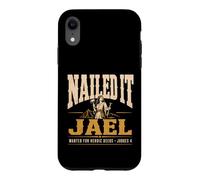 Jael Judges 4 Nailed It Wanted Heroic Deeds Christian Bible Case for iPhone XR