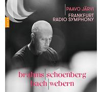 Järvi, Paavo - Frankfurt Radio Symphony: Brahms/Schoenberg/Bach/Webern