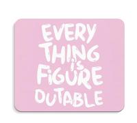 Jaesxxco Pink Inspirational Decor Mouse Pad - Everything Is Figureoutable Office Desk Mousepad, Pink Trendy Preppy Office Decor Mousepad, Motivational Preppy Gifts, Coworker Gifts, 7.9X9.4 Inch