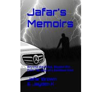 Jafar's Memoirs: Beyond the Rules, Beyond the Pain: The Rise of a Resilient Soul: 2