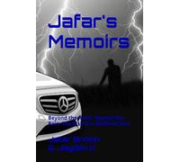 Jafar's Memoirs: Beyond the Rules, Beyond the Pain: The Rise of a Resilient Soul