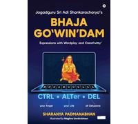 Jagadguru Sri Adi Shankaracharya's Bhaja Go'WIN'dam: Expressions with Wordplay and Creati'witty'