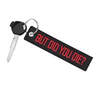 JAGASOL Motorcycle Keychain Tag, Key Ring for Scooters, ATV, UTV, Cars, Backpacks, Trucks, Sportbikes, Dirt Bike, But Did You Die?