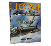 Jagdgeschwader 54 "Grunherz": Aces of the Eastern Front