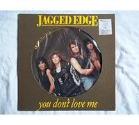 Jagged Edge - JAGGED EDGE You Don't Love Me 12" vinyl picture disc