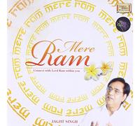 Jagjit Singh - Mere Ram: Connect with Lord Ram Within You