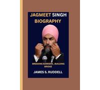 JAGMEET SINGH BIOGRAPHY: Breaking Barriers, Building Bridges___Leadership, Culture, and Courage