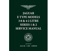 Jaguar E-Type 3.8 & 4.2 Litre Series 1 & 2 Service Manual (Official Workshop Manuals) by Brooklands Books Ltd (2000-06-26)