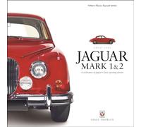 JAGUAR MARK 1 & 2: A Celebration of Jaguar’s classic sporting saloons (Great Cars)