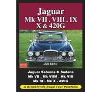 Jaguar Mk VII. VIII. IX. X and 420G: Road Test Book