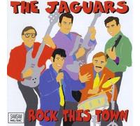 Jaguars, the - Rock This Town