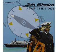 Jah Shaka - Far I Ship Dub