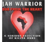 Jah Warrior - Dub From The Heart