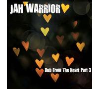 Jah Warrior - Dub from the Heart Part 3 [VINYL]