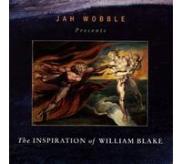Jah Wobble - Inspiration of William Blake