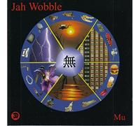Jah Wobble - Mu