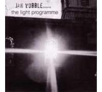 Jah Wobble - Presents The Light Programme