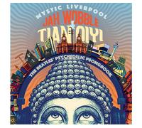 Jah Wobble & Tian Qiyi: Mystic Liverpool - The Beatles’ Psychedelic Psongbook CD