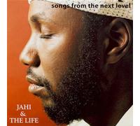 Jahi & the Life - Songs from the Next Level