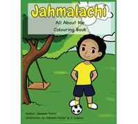 Jahmalachi: All About Me Colouring Book
