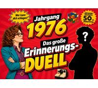 Jahrgang 1976 - Das große Erinnerungs-Duell: Das Duell-Buch für zwei mit 24 Rätseln, Spielen & Erinnerungen von damals - Das besondere Geburtstagsgeschenk für Frauen