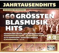 Jahrtausendhits - Die 60 Größten Blasmusikhits