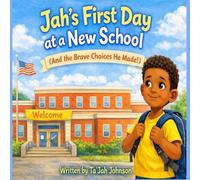 Jah's First Day at a New School