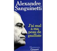 J'ai mal à ma peau de gaulliste