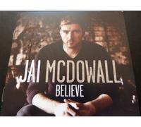 JAI McDOWALL Debut CD 'Believe' - Personally Signed/Autographed BGT