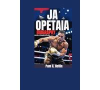 JAI OPETAIA BIOGRAPHY: Journey of a Champion in The ring