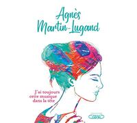 J'ai toujours cette musique dans la tête - Version collector: Edition collector