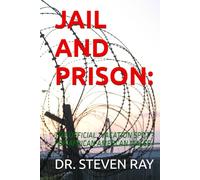 JAIL AND PRISION:: THE OFFICIAL “VACATION SPOT” FOR AFRICAN AMERCAN MALES